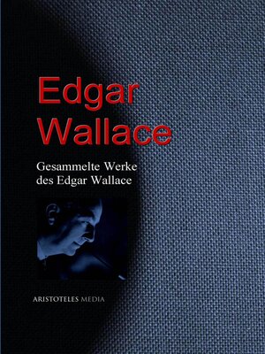 cover image of Gesammelte Werke des Edgar Wallace II